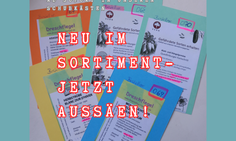 Wir haben neue Sorten für euch!